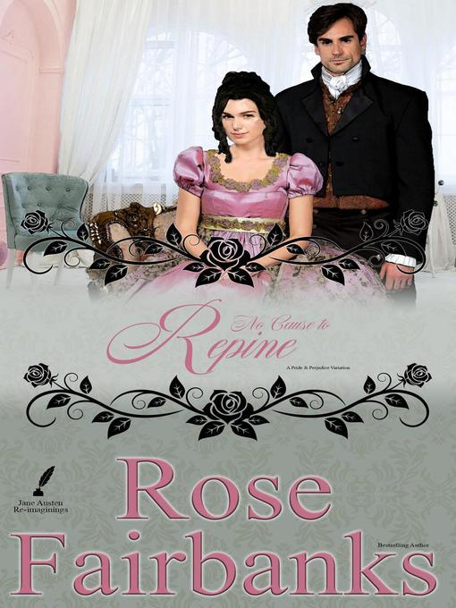 Title details for No Cause to Repine by Rose Fairbanks - Available